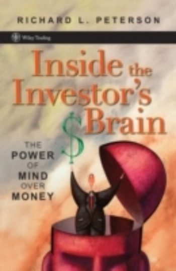 Inside The Investor S Brain The Power Of Mind Over Money Smakprov