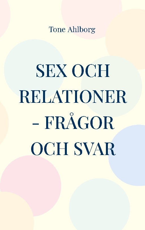 Sex Och Relationer Frågor Och Svar Smakprov 