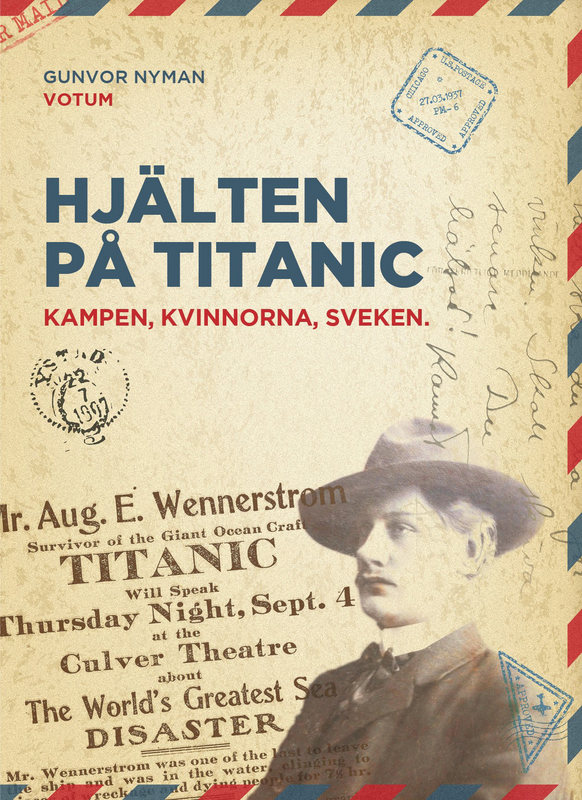 Hjälten på Titanic : kampen, kvinnorna, sveken – Smakprov